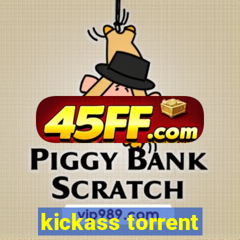 kickass torrent